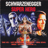  Schwarzenegger: Super Hero