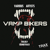  Vamp Bikers Trilogy Soundtrack
