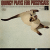  Quincy Plays For Pussycats