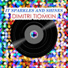  It Sparkles And Shines - Dimitri Tiomkin