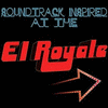  Soundtrack Inspired at the El Royale