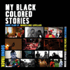  My Black Colored Stories