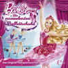  Barbie: Die verzauberten Ballettschuhe