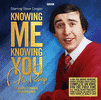  Knowing Me Knowing You - The Complete Radio Series