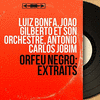  Orfeu Negro: Extraits