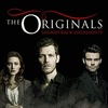 The Originals: Soundtrack Highlights