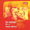  ORF-TVmusik Vol.01 - Thomas Rabitsch