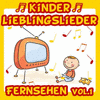  Kinder Lieblingslieder: Fernsehen Vol. 1