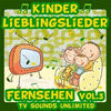  Kinder Lieblingslieder: Fernsehen Vol. 3