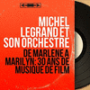 De Marlne  Marilyn: 30 ans de musique de film