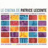 Le Cinéma de Patrice Leconte
