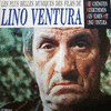 Les Plus Belles Musiques de Films de Lino Ventura