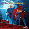  Modern Heroes
