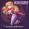  #Anime: 50 Classic Anime Themes