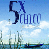  5x Chico