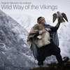  Wild Way of the Vikings