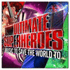  Ultimate Superheroes - Music To Save The World To