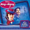  Disney Sing-Along: Mary Poppins Returns