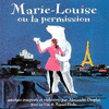  Marie-Louise ou la Permission