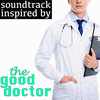 Soundtrack Inspired by The Good Doctor