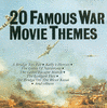  20 Famous War Movie Themes