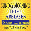  CBS Sunday Morning: Sunday Morning Theme Abblasen Orchestral Version