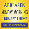  CBS Sunday Morning: Abblasen Sunday Morning Trumpet Theme