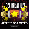  Death Battle: Appetite for Greed