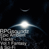  Epic Ambient Tracks: Fantasy & Sci-Fi, Vol. 1