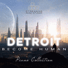  Detroit: Become Human - Piano Collection