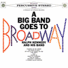 A Big Band Goes To Broadway