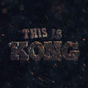  This Is Kong