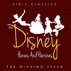  Kid's Classics - The Disney Heroes And Heroines