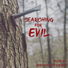  Searching for Evil