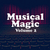  Musical Magic Vol 2