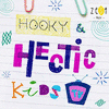 Hooky & Hectic Kids TV