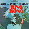 The Original TV Adventures of King Kong