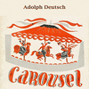  Carousel - Adolph Deutsch