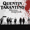  Quentin Tarantino Movies Inspired
