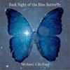  Dark Night of the Blue Butterfly
