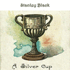 A Silver Cup - Stanley Black