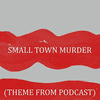  Theme from Podcast: Small Town Murder - Cover