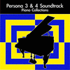  Persona 3 & 4 Soundtrack Piano Collections