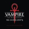  Vampire: The Masquerade - Bloodlines