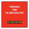  Theme Music from The James Dean Story