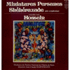  Miniatures persanes - Shhrazade