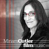  Miriam Cutler: Film Music