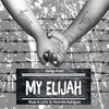  Songs from My Elijah