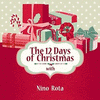 The 12 Days of Christmas with Nino Rota