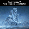  Final Fantasy V Piano Collections Special Edition